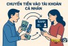 LUẬT THUẾ 2025: CHUYỂN TIỀN VÀO TÀI KHOẢN CÁ NHÂN CÓ BỊ TÍNH THUẾ HAY KHÔNG?