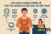 Công tác cải cách thủ tục hành chính về đất đai tại Việt Nam bắt đầu từ ngày 01/07/2025